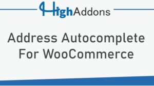 Address Field Autocomplete For WooCommerce v1.2.0