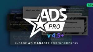 Ads Pro Plugin v4.91 Multi-Purpose WordPress Advertising Manager [Activated]