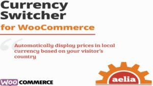 Aelia Currency Switcher for WooCommerce v5.2.8.250501