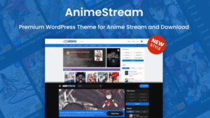 Themesia AnimeStream v2.2.6 WordPress Theme