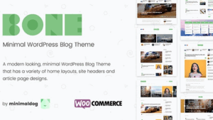 Bone v4.0.4 Minimal & Clean WordPress Blog Theme