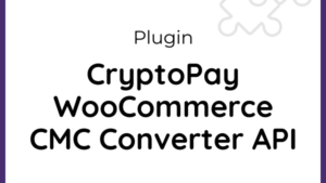 CMC Converter API for CryptoPay WooCommerce v1.0.1