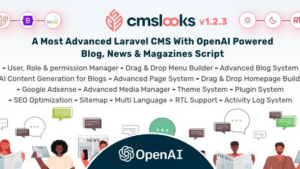CMSLooks (v2.2.0) Laravel CMS With OpenAI Powered Blog, News & Magazines Script [Activated]