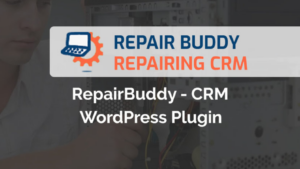 CRM WordPress Plugin RepairBuddy Premium v3.7941 [Activated]
