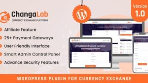 ChangaLab (v3.2) Currency Exchange WordPress Plugin [Activated]