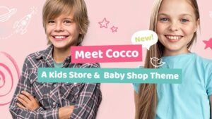 NFixed* Cocco (v1.10) Kids Store and Baby Shop Theme