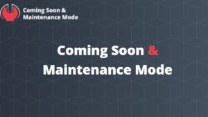 [Activated] Coming Soon & Maintenance Mode PRO v6.58