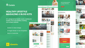 Cutato - Healthy Lifestyle Magazine & Blog Template Kit for Elementor