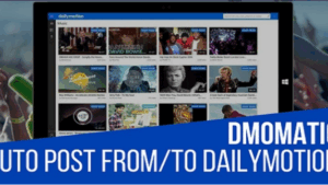 DMomatic v.1.6.7 Automatic Post Generator and Dailymotion Auto Poster Plugin for WordPress