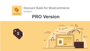 Discount Rules for WooCommerce PRO (v2.6.10) By FlyCart