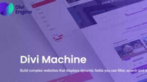 Divi Machine v6.3.9 Take Your Websites to the Next Level
