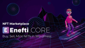Enefti NFT Marketplace Core v3.0.1 (Activated) + Media Types For Enefti NFT Marketplace Core (Addon) v1.0.1