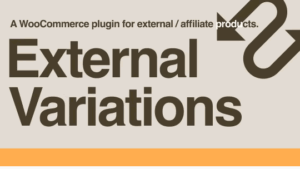 External Variations WooCommerce Plugin v1.0.5