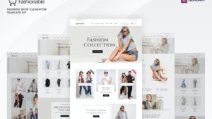 Fashionable - Fashion Shop Elementor Template Kit