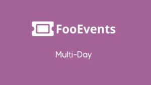 FooEvents Multi-Day (v1.7.7)