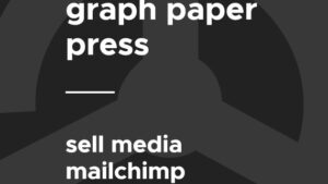 Graph Paper Press Sell Media Mailchimp v2.1.2
