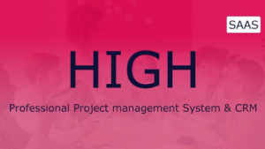 HIGH SaaS v5.5 project management system