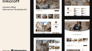 Inkcraft - Modern Blog & Magazine Elementor Pro Template Kit
