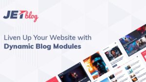 JetBlog (v2.4.4) Blogging Package for Elementor Page Builder