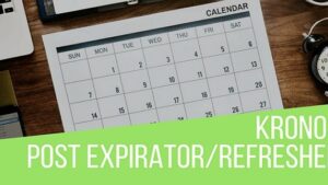 Kronos Automatic Post Expirator Plugin for WordPress v1.2.8 [Activated]