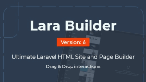 LaraBuilder v6.7 HTML website builder in Laravel