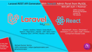 Laravel REST API Generator With React Admin Panel Generator + JWT Auth + Postman v3.0