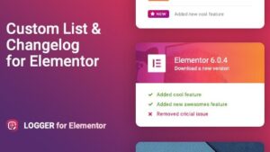 Logger v1.0.9 Changelog & Custom List for Elementor