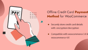Offline Credit Card Payment Method WooCommerce Plugin v1.3