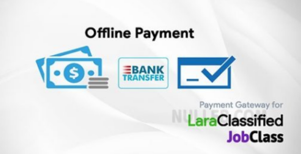 Offline Payment Gateway Plugin for LaraClassified and JobClass v4.1.3