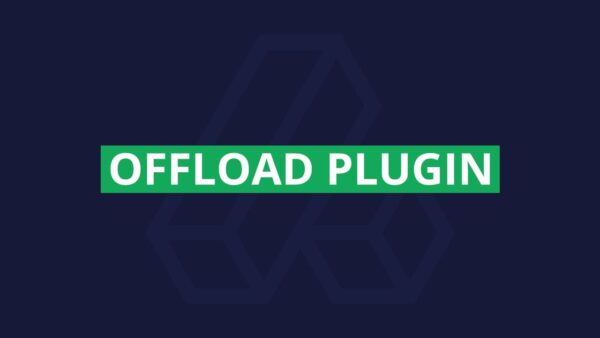 Offload Plugin - Offload assets & user content v2.0 update for v48