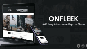 Onfleek v3.5 AMP Ready and Responsive Magazine Theme