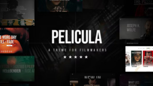 Pelicula (v1.9) Video Production and Movie Theme