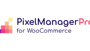 Pixel Manager Pro for WooCommerce v1.47.0 [Activated]