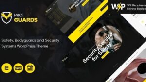 ProGuards (v2.13.0) Safety Body Guard & Security WordPress Theme