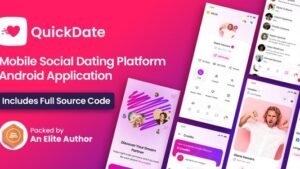 QuickDate Android v3.4 - Mobile Social Dating Platform Application