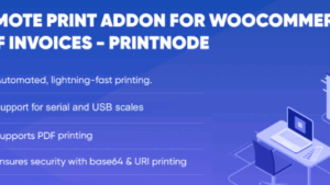 Remote print addon for WooCommerce PDF Invoices – PrintNode v1.0.8 [WebToffee]