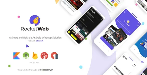 RocketWeb v1.5.1 可配置的Android WebView应用模板 - 快速构建Web应用转原生App解决方案