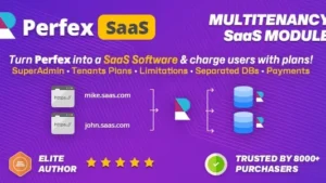 SaaS module for Perfex CRM v1.1.0 Multitenancy support (%100 Clean and Working)