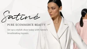 Satiné (v2.0) Fashion and Clothing Shop Theme
