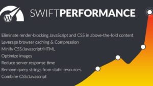 Swift Performance (v2.3.7.3) Premium WordPress Cache & Performance Booster  [Activated]