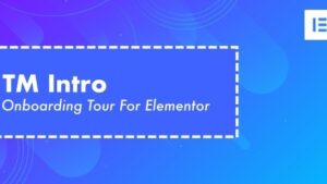 TM Intro v.1.1 - User Onboarding Tour Addon For Elementor
