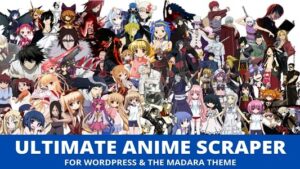 [Activated] Ultimate Anime Scraper v2.0.2