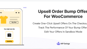 Upsell Order Bump Offer For WooCommerce Pro v3.0.0 - v2.3.3 by Wp Swings