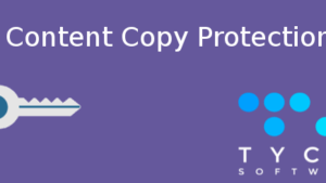 v2.0.6 WP Content Copy Protection Pro By Tyche Softwares