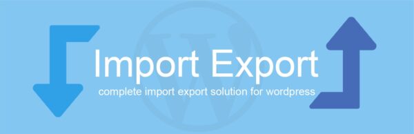 WP Import Export v4.0.15 [Activated]