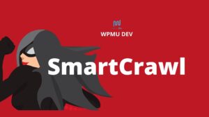 SmartCrawl PRO v3.13.1 [WPMU DEV]
