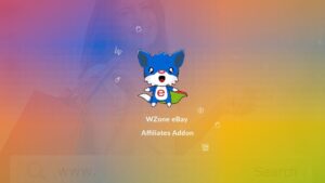 WZone Addon v1.0.6 WooCommerce eBay Affiliates