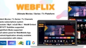 WebFlix v1.6 Movies - TV Series - Live TV Channels - Subscription