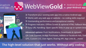 [Fixed*] WebViewGold for Android (v15.4) WebView URL/HTML to Android app + Push, URL Handling, APIs [Activated]