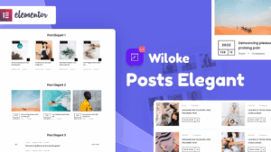 Wiloke Post Elegant for Elementor v1.0.20